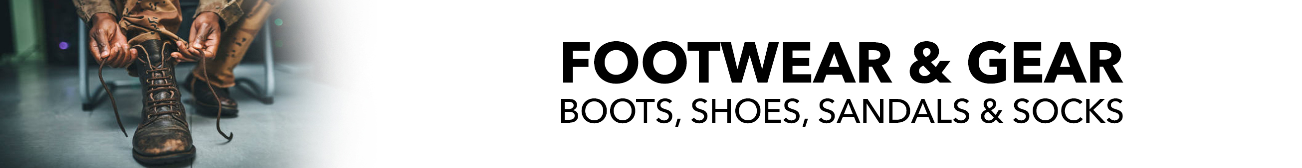 FOOTWEAR & GEAR FOOTWEAR & GEAR