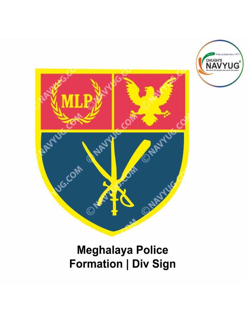 Buy Meghalaya Police Formation Div Sign Online At ArmyNavyAir.com