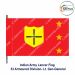 Indian Army Lancer Flag (Armoured Division) | Indian Military Stiffener Flag with Double Side Logo (9" x 18")-33 Armoured Division-Brigadier