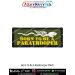 Born to Be a Paratrooper Airborne Patch
