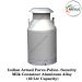 Indian Armed Force-Police- Security Milk Container Aluminum Alloy (40 Ltr Capacity)