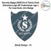 Security Badge (SHIELD) oF Fabric-Cloth (Universal Logo OR Customised Logo ) For Cap-Chest -Arm Badge-Shield Design 19-2 Inch Height