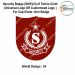 Security Badge (SHIELD) oF Fabric-Cloth (Universal Logo OR Customised Logo ) For Cap-Chest -Arm Badge-Shield Design 24-4 Inch Height