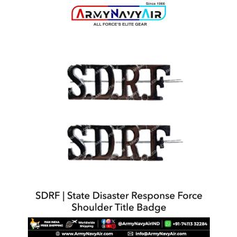 SDRF | State Disaster Response Force Shoulder Badge : ArmyNavyAir.com