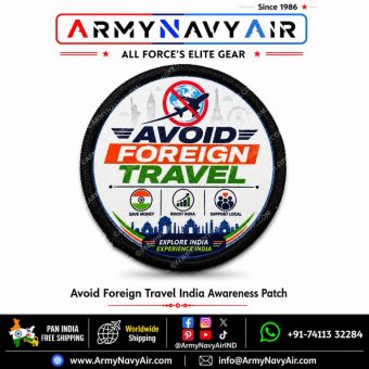 Avoid Foreign Travel India Awareness Patch