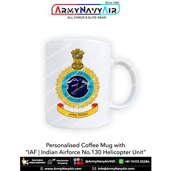Personalised IAF Indian Air Force Helicopter Unit No 130 Mug : ArmyNavyAir.com
