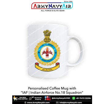 Personalised IAF Indian Air Force No 18 Squadron Mug: ArmyNavyAir.com