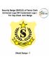 Security Badge (SHIELD) oF Fabric-Cloth (Universal Logo OR Customised Logo ) For Cap-Chest -Arm Badge-Shield Design 1-4 Inch Height