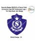 Security Badge (SHIELD) oF Fabric-Cloth (Universal Logo OR Customised Logo ) For Cap-Chest -Arm Badge-Shield Design 34-3 Inch Height