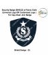 Security Badge (SHIELD) oF Fabric-Cloth (Universal Logo OR Customised Logo ) For Cap-Chest -Arm Badge-Shield Design 35-2 Inch Height