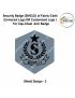 Security Badge (SHIELD) oF Fabric-Cloth (Universal Logo OR Customised Logo ) For Cap-Chest -Arm Badge-Shield Design 3-4 Inch Height