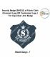 Security Badge (SHIELD) oF Fabric-Cloth (Universal Logo OR Customised Logo ) For Cap-Chest -Arm Badge-Shield Design 7-3 Inch Height