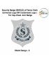 Security Badge (SHIELD) oF Fabric-Cloth (Universal Logo OR Customised Logo ) For Cap-Chest -Arm Badge-Shield Design 8-3 Inch Height