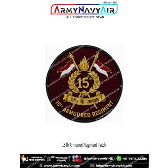 15th Armoured Regiment Pride Patch जंग के जवाहर premium round polyester satin fabric patch featuring crossed ceremonial lances, red white pennants, golden flame, laurel wreath and maroon regimental design