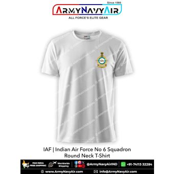 Personalised IAF No 6 Squadron Round Neck T-Shirt : ArmyNavyAir.com
