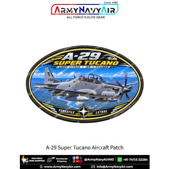 A-29 Super Tucano Light Attack Aircraft Patch for Aviation Enthusiasts and Collectors