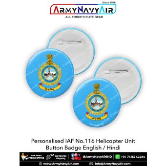 Personalised IAF 116 Helicopter Unit Button Badge : ArmyNavyAir.com