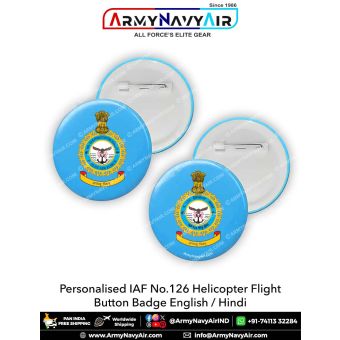 Personalised IAF No 126 Helicopter Flight Button Badge : ArmyNavyAir.com