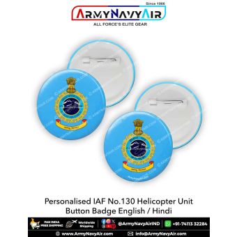 Personalised IAF 130 Helicopter Unit Button Badge : ArmyNavyAir.com