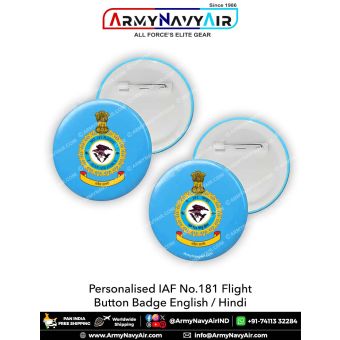Personalised IAF No 181 Flight Button Badge : ArmyNavyAir.com