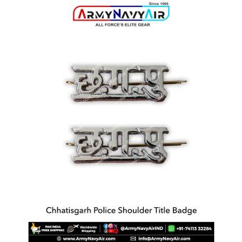 Chhatisgarh Police Shoulder Title Badge : ArmyNavyAir.com