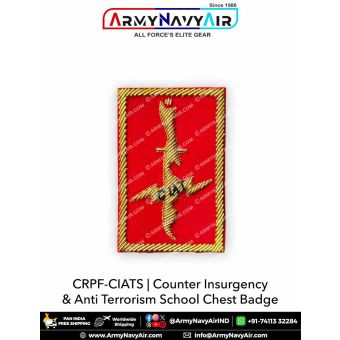 CRPF-CIATS |Counter Insurgency & Anti terrorism School Chest Badge:ArmyNavyAir.com