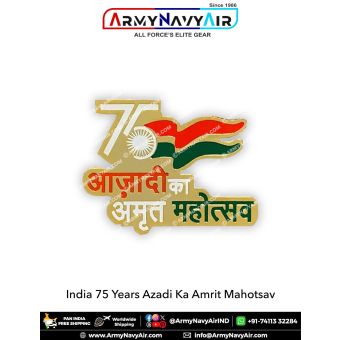 75 Years Azadi Ka Amrit Mahotsav Lapel Pin : ArmyNavyAir.com