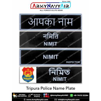 Tripura Police Uniform Name Plate (Acrylic) : ArmyNavyAir.com