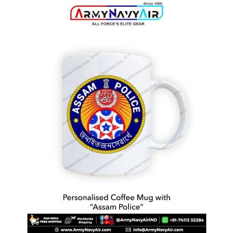 Personalised Coffee Mugs With Assam Police : ArmyNavyAir.com