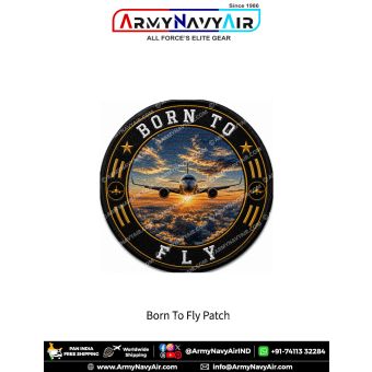 Born To Fly Aviation Aircraft Round Patch
