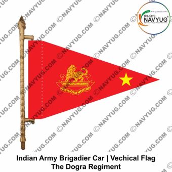 Dogra Regiment | Indian Military Car Rank Flag-Flag Brigadier