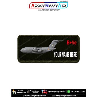 C-17 Globemaster III Personalized Flight Crew Name Plate featuring the Indian Air Force C-17 strategic transport aircraft with custom name and optional blood group digitally printed on premium fabric with olive green merrow border for flight suits, milita
