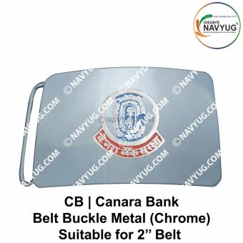 CB Security Uniform Belt Buckle (Nationalised Bank Of India) Canara Bank Buckle Metal (Chrome) Is ( Suitable For 2" Belt of Leather- Nylon-Cotton )