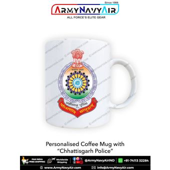 Personalised Coffee Mugs With Chhattisgarh Police : ArmyNavyAir.com