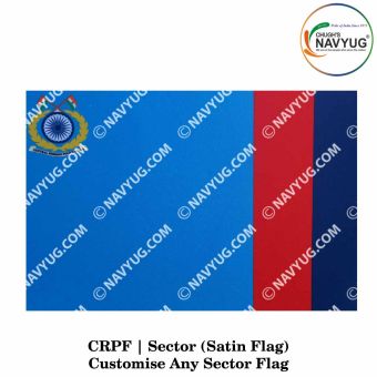 CRPF Flags Satin Computerised CRPF Logo Left Top Side (Both Side) (National-CRPF FHQ-Sector HQ-Group Centre (Battalion- Unit HQ) Indoor-Outdoor-Sectors HQ-Size 3' x 4' & Logo 1'x 1'