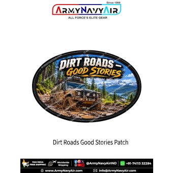 Oval Dirt Roads Good Stories Off Road Adventure Patch featuring a mud-covered expedition 4x4 on a forest trail with snow-capped mountains, lake and black border