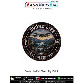 Drone Life Eat Sleep Fly Patch