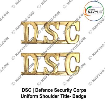 DSC Defence Security Corps Shoulder Title Badge : ArmyNavyAir.com