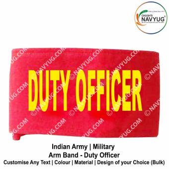 Indian Army-Military (Infantry Division) (Arm Band-Armlet-Brassards) Arm Band Worn Around Upper Arm For Various Duties-Patrol-Security-Convoy & Personnel Escorts-Duty Officer