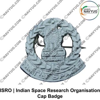 ISRO Indian Space Research Organisation Security Cap Badge : ArmyNavyAir.com