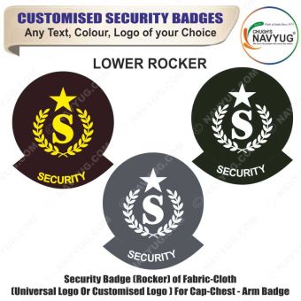 Security Badge (Rocker) oF Fabric-Cloth (Universal Logo OR Customised Logo ) For Cap-Chest -Arm Badge-Lower Rocker-4 Inch Height