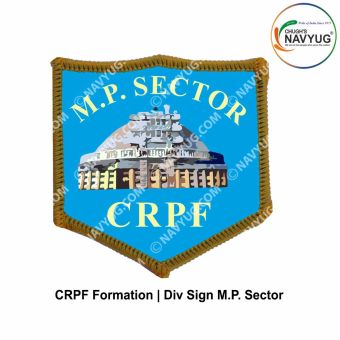 CRPF Formation Div Sign Madhya Pradesh Sector : ArmyNavyAir.com