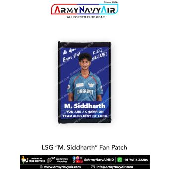 LSG M Siddharth Fan Patch - Must Have For True Fans! : ArmyNavyAir.com