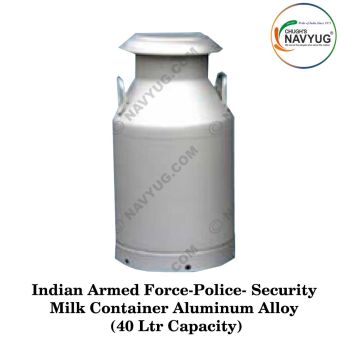 Indian Armed Force-Police- Security Milk Container Aluminum Alloy (40 Ltr Capacity)