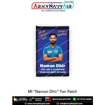 MI Naman Dhir Fan Patch - Must Have For True Fans! : ArmyNavyAir.com