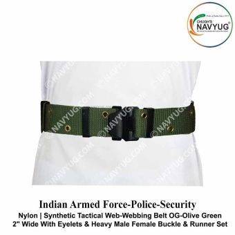 Indian Armed Force-Police-Security Webbing Belt Nylon-Synthetic 2" Width (With Eylets) Heavy Fittings-Army Belt (OG)