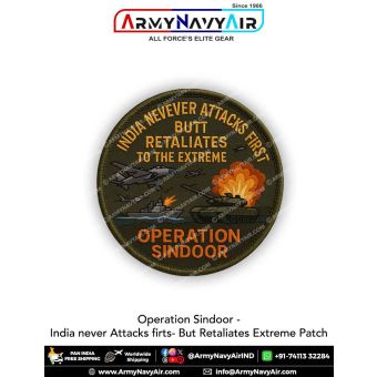 Personalised Operation Sindoor Patch : ArmyNavyAir.com-OP Indian Never Attacks First