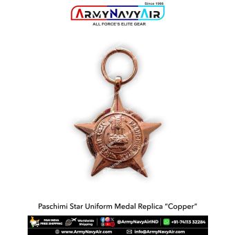 Paschimi Star Uniform Medal Replica (Full Size) Copper : ArmyNavyAir.com
