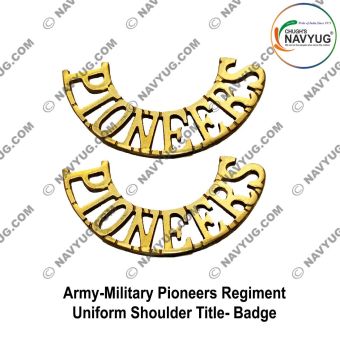Pioneers Corps Shoulder Title Badge : ArmyNavyAir.com