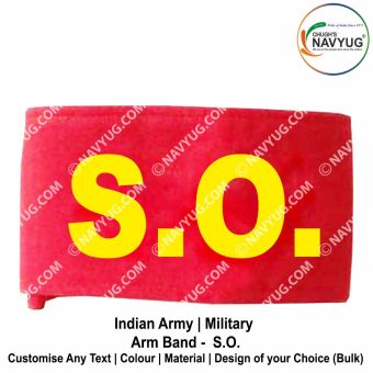 Indian Army-Military (Army Infantry Regiments) (Arm Band-Armlet-Brassards) Arm Band Worn Around Upper Arm For Various Duties-Patrol-Security-Convoy & Personnel Escorts-SO-Subordinate Officer
